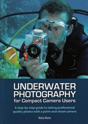 Buy Underwater Photography for Compact Camera Users