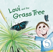 Buy Loui and the Grass Tree