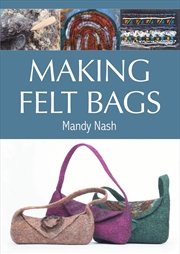 Buy Making Felt Bags