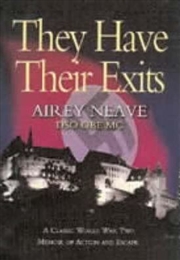 Buy They Have Their Exits: the Best-selling Escape Memoir of World War Two