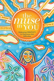 Buy Muse in You: Embracing Creativity to Overcome Life's Difficulties