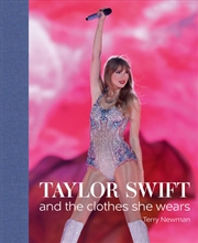 Buy Taylor Swift: and the clothes she wears