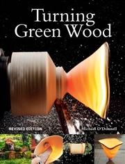 Buy Turning Green Wood