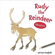 Buy Rudy the Reindeer: Talking Back Series