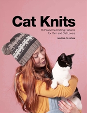 Buy Cat Knits: 16 Pawsome Knitting Patterns for Yarn and Cat Lovers