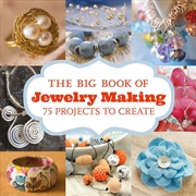 Buy Big Book of Jewelry Making: 75 Projects to Make