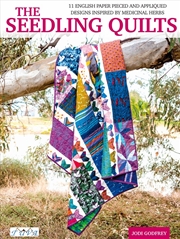 Buy Seedling Quilts: 11 English Paper Pieced and Appliqued Panels Inspired by Medical Herbs