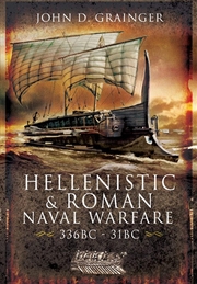 Buy Hellenistic and Roman Naval Wars, 336 BC-31 BC