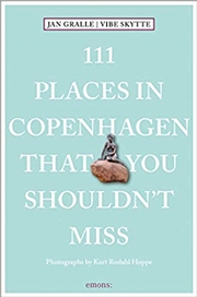 Buy 111 Places in Copenhagen That You Shouldn't Miss