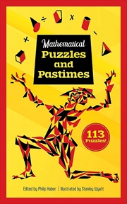 Buy Mathematical Puzzles and Pastimes: 113 Puzzles!