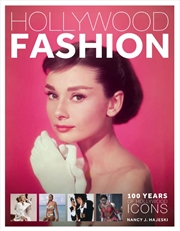 Buy Hollywood Fashion: 100 Years of Hollywood Icons