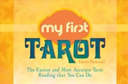 Buy My First Tarot: The Easiest and Most Accurate Tarot Reading that You Can Do