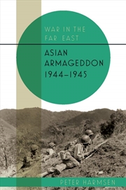 Buy Asian Armageddon, 1944-45