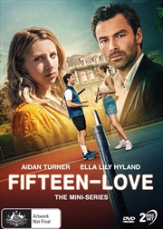 Buy Fifteen-Love | Mini-Series