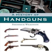 Buy History of Handguns