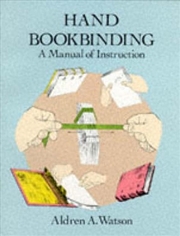 Buy Hand Bookbinding - A Manual of Instruction