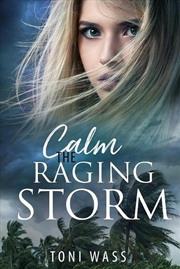 Buy Calm the Raging Storm