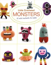 Buy Little Crocheted Monsters - 12 Mini Mutants to Make