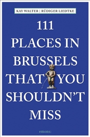 Buy 111 Places in Brussels That You Shouldn't Miss