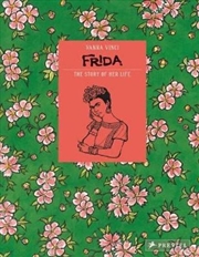 Buy Frida - The Story of Her Life