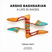 Buy Arsho Baghsarian - A Life in Shoes