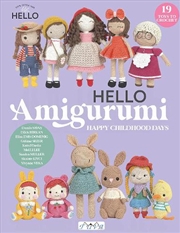 Buy HELLO Amigurumi - Happy Childhood Days