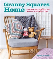 Buy Granny Squares Home - 20 Projects With a Vintage Vibe