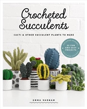 Buy Crocheted Succulents - Cacti and Succulent Projects to Make