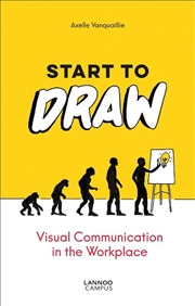 Buy Start to Draw - Visual Communications in the Workplace