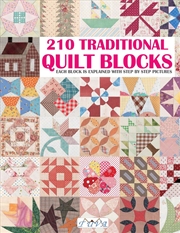 Buy 210 Traditional Quilt Blocks - Each Bock is Explained with Step by Step Pictures