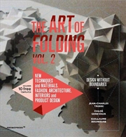 Buy Art of Folding 2 - New Techniques and Materials. Fashion, Architecture, Interior and Product Design