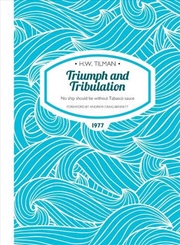 Buy Triumph and Tribulation - No Ship Should Be Without Tabasco Sauce