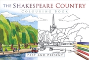 Buy Shakespeare Country Colouring Book - Past and Present