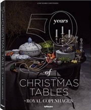 Buy 50 Years of Christmas Tables by Royal Copenhagen