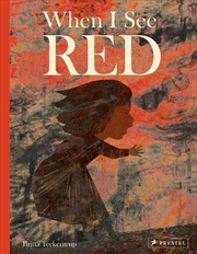 Buy When I See Red - A Book About Anger