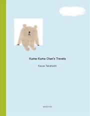 Buy Kuma-Kuma Chan's Travels