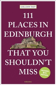 Buy 111 Places in Edinburgh That You Must Not Miss