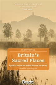 Buy Bradt Slow Travel Guide - Britain's Sacred Places