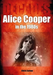 Buy Alice Cooper in the 1980s