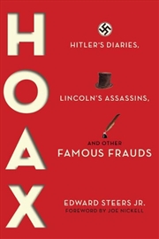 Buy Hoax - Hitler's Diaries, Lincoln's Assassins and Other Famous Frauds