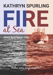 Buy Fire at Sea - HMAS Westralia 1998