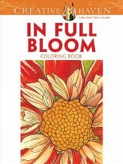 Buy Creative Haven In Full Bloom Coloring Book