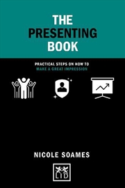 Buy Presenting Book - Practical Steps on How to Make a Great Impression