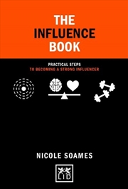 Buy Influence Book - Practical Steps in Becoming a Strong Influencer