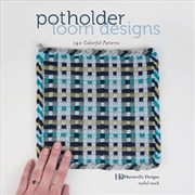 Buy Potholder Loom Designs - 140 Colorful Patterns