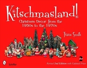 Buy Kitschmasland! - Christmas Decor from the 1950s to the 1970s