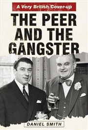 Buy Peer and the Gangster - A Very British Cover-up