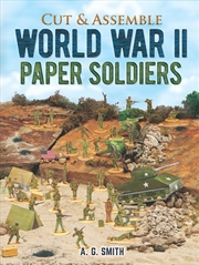 Buy Cut and Assemble World War 2 Paper Soldiers