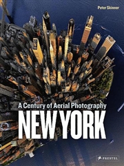 Buy New York - A Century of Aerial Photography