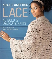 Buy Vogue Knitting Lace - 40 Bold & Delicate Knits